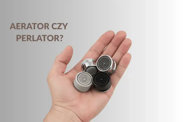 Dłoń trzyma kilka perlatorów, czyli aeratorów do kranów. Dowiedz się, aerator co to jest i jak działa.